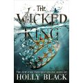 The Wicked King (The Folk of the Air #2) by Holly Black. 