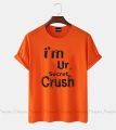 i am crush design Women's Short Sleeve Printed Jersey T-Shirt.