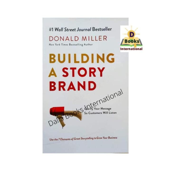 Building a Story Brand by Donald Miller | Daraz.com.bd