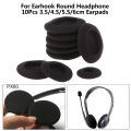 10Pcs Thick Foam Earpads Cushions Ear Pads 3.5/4.5/5.5/6cm for Earhook Round Headphone Eatop. 