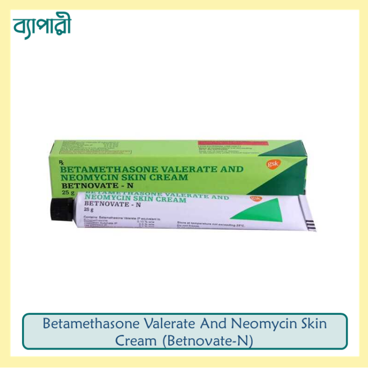 Betamethasone Valerate And Neomycin Skin Cream (Betnovate-N) 25g 1 Pack