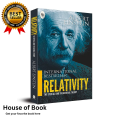 Relativity: The Special And The General Theory by Albert Einstein. 
