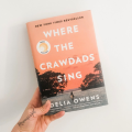 Where the Crawdads Sing by Delia Owens. 