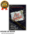 Five Survive by Holly Jackson (Premium). 