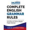 Complete English Grammar Rules by Farlex International (Hardcover). 