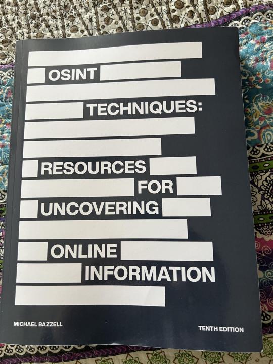 OSINT%20Techniques:%20Resources%20for%20Uncovering%20Online%20Information%20by%20Michael%20Bazzell%20and%20Jason%20Edison%20-%20Image%204