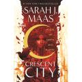 House of Earth and Blood (Crescent City Book 1) by Sarah J. Maas. 