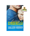 Finding Cinderella by Colleen Hoover. 