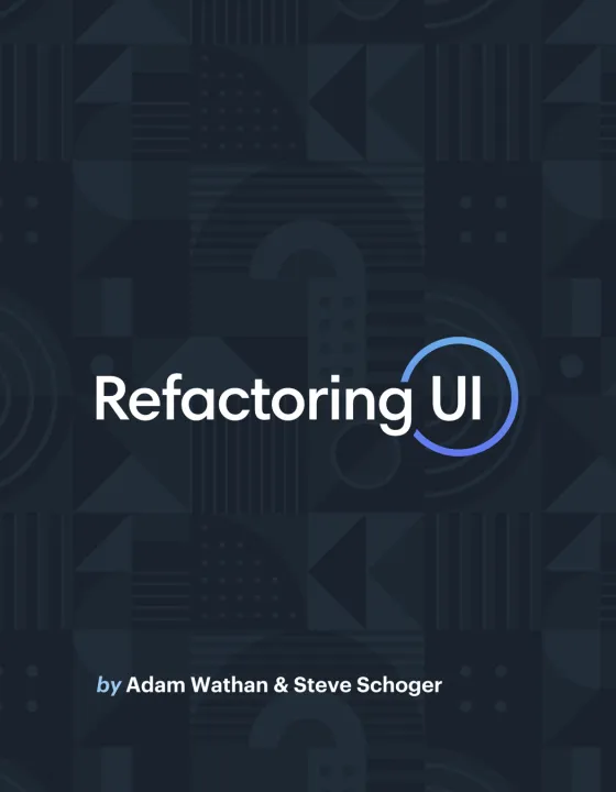 Refactoring UI by Adam Wathan