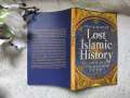 Lost Islamic History by Firas Alkhateeb. 