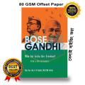 BOSE OR GANDHI: Who Got India Her Freedom?. 