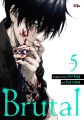 Brutal: Satsujin Kansatsukan no Kokuhaku vol. (1-5) Manga Set| Bookism BD. 