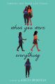 When You Were Everything by Ashley Woodfolk  ( Premium Paper and Matte Cover ). 