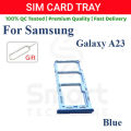 Samsung Galaxy A23 Sim Tray Micro SD Card Slot with Sim Ejector Pin Replacement Part. 