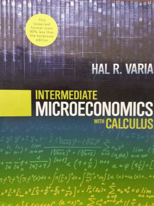 Intermediate Microeconomics with Calculus: A Modern Approach By Hal R. Varian