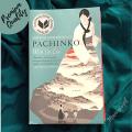 Pachinko (National Book Award Finalist) by Min Jin Lee. 