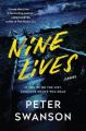 Nine Lives by Peter Swanson  ( Premium Paper and Matte Cover ). 