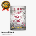 Then She Was Gone by Lisa Jewell. 