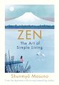 Zen: The Art of Simple Living by Shunmyo Masuno (Paperback). 