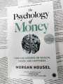 The Psychology of Money: Timeless lessons on wealth, greed, and happiness by Morgan Housel | Paperback. 