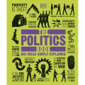 The Politics Book: Big Ideas Simply Explained by DK (Hardcover Colour). 