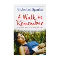 A Walk to Remember by Nicholas Sparks. 