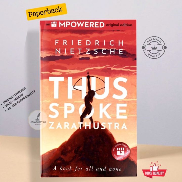 Thus Spoke Zarathustra by Friedrich Nietzsche