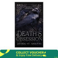 Death's Obsession: A Paranormal Dark Romance by Avina St. Graves (White Print). 