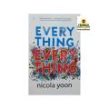 Everything Everything by Nicola Yoon. 