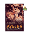 Ayesha: The Return of "She" by H. Rider Haggard. 