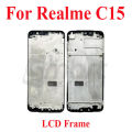 For Realme C11 C15 C17 C20 C21 C21y C25 C31 C33 C35 C51 C53 Only Front LCD Frame Housing Replacement Parts. 