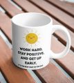 Work Hard, Stay Positive, Best Inspirational Gift, Coffee Mug, Ceramic Mug, Inspire Mugs For Gifts, Motivational Quote Inspirational Quote Mug.