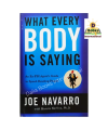 What Every Body is Saying by Joe Navarro. 