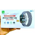 BW10 Pro 4G Sim Card Support Camera Smart Watch. 