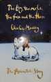 The Boy, The Mole, The Fox and The Horse By Charlie Mackesy.