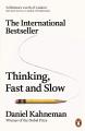 Thinking, Fast and Slow (Penguin Press Non-Fiction) Paperback. 