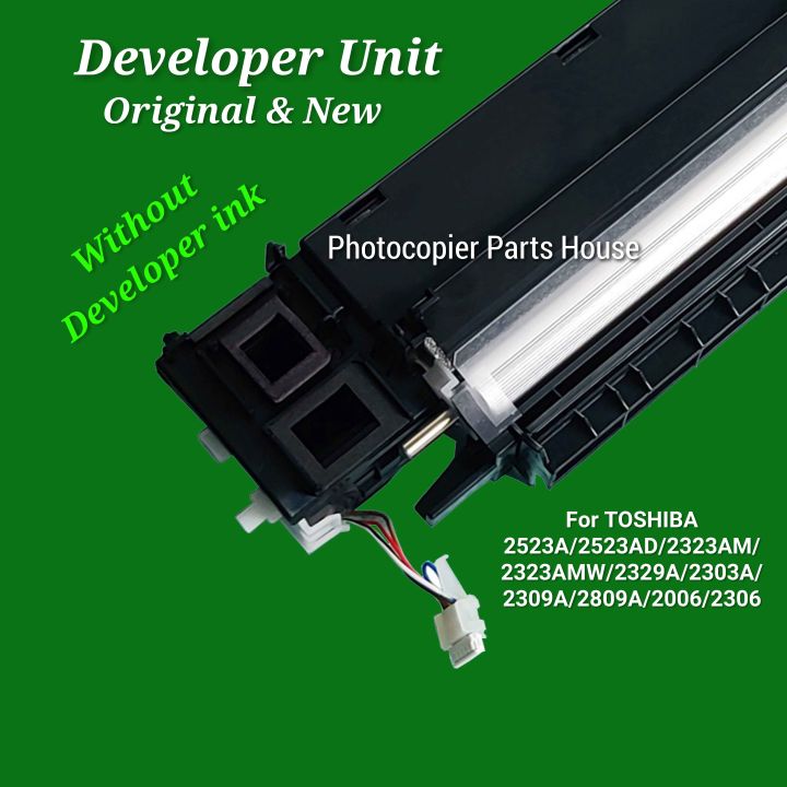 Developer unit brand new for TOSHIBA photocopier e Studio 2303A/2309A/2523A/2523AD/2323AM/2809A/2323AMW/2329A/2823AM