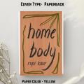 Home Body by Rupi Kaur -Yellow Page - Paperback. 