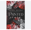 Painted Scars ( Perfectly Imperfect #1 ) ( Book by Neva Altaj ) ( Premium Paper and Matte Cover ) Novel. 