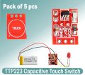 TTP223 Capacitive Touch Switch Button Self-Lock Module for Arduino Touch Switch Sensor Single Channel- 5pcs.