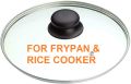 Glass Lid For Frypan/ Rice Cooker (All Size Available). 