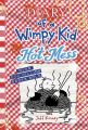 Hot Mess (Diary of a Wimpy Kid Book 19) by Jeff Kinney. 