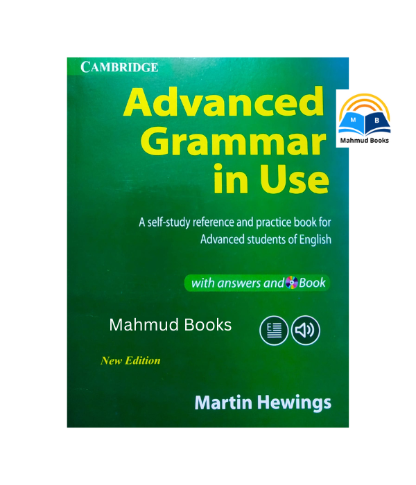 Advanced Grammar in Use with Answers by Martin Hewings