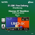 Hisense 43 inch Bezelless Dolby Vision 4K UHD Smart LED Voice Control Google DTS TV 43A6F3 with Free Delivery. 