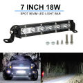 7inch 18W LED Light Bar Spot Beam Work Light Driving Fog Light Road Lighting for Jeep Car Truck SUV Boat Marine. 