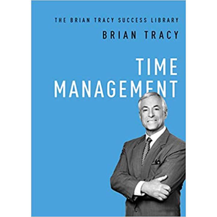 Time Management by Brian Tracy