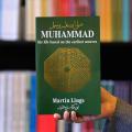Muhammad: His Life Based on the Earliest Sources by Martin Lings.