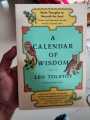 A Calendar of Wisdom by Leo Tolstoy. 