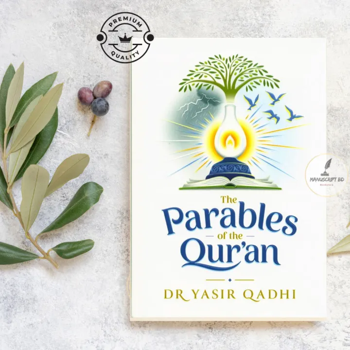 The Parables of the Q'uran by Yasir Qadhi - Premium - Paperback | Daraz ...