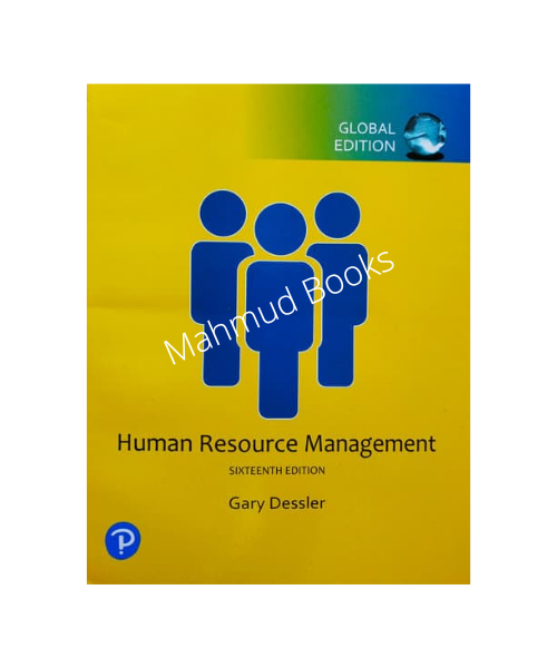 Human%20Resource%20Management%20(Sixteenth%20Edition)%20by%20Gary%20Dessler%20-%20Image%202